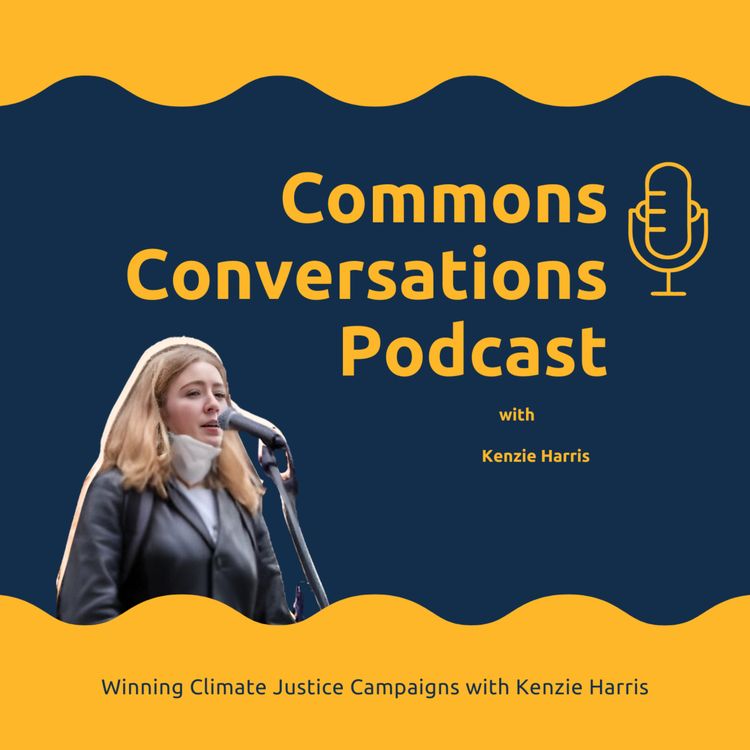 cover art for Winning Climate Justice Campaigns with Kenzie Harris