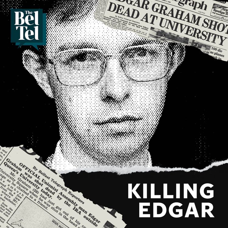 cover art for Gunned down: The IRA murder of the lawyer Edgar Graham (Part 2)