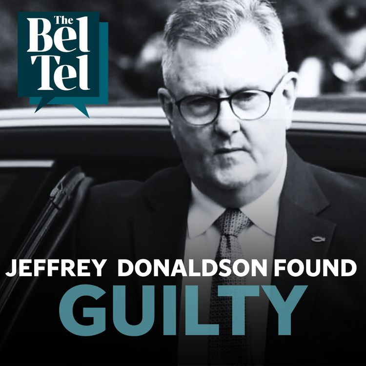 cover art for “Donaldson was a fraud”: Allison Morris, Sam McBride and Suzanne Breen react as Jeffrey Donaldson found guilty of sex offences 