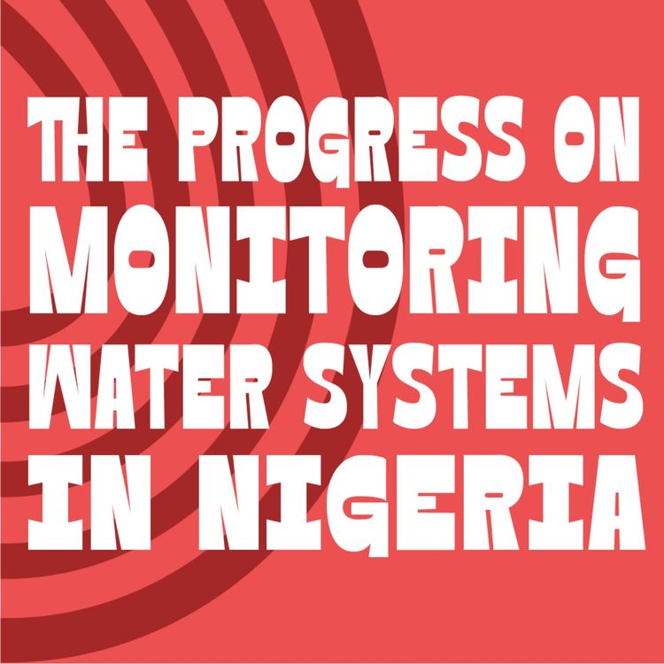cover art for The progress on monitoring water systems in Nigeria 