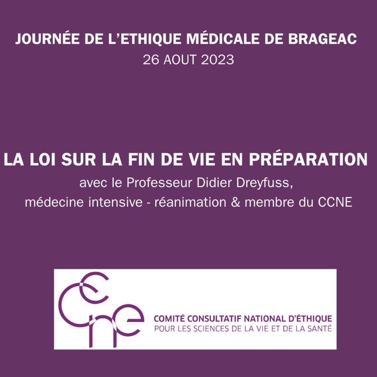 cover art for Journée d'éthique médicale de Brageac - La fin de vie