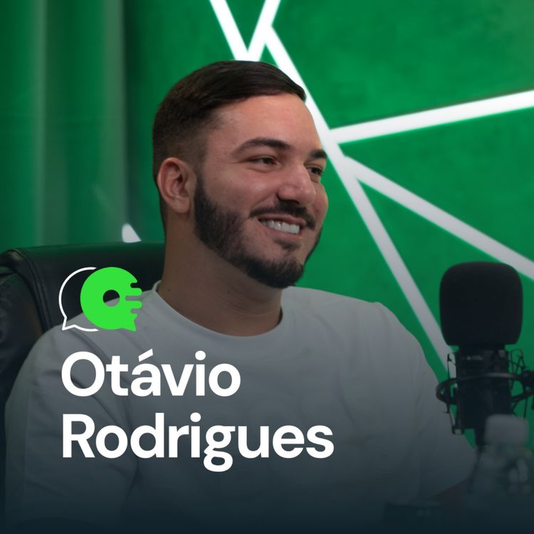 cover art for Ele fez +5M gerando impacto com finanças no digital - Otávio Rodrigues | LinkCast #27