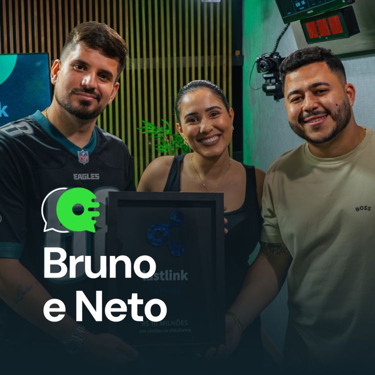 cover art for +10M no digital com múltiplas fontes de renda - Bruno Karttos e Neto Lima | LinkCast #28