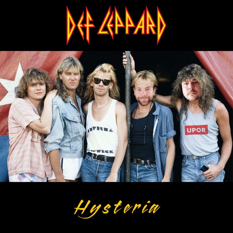 cover art for Underplayed or Overrated - S2E3- Def Leppard - Hysteria