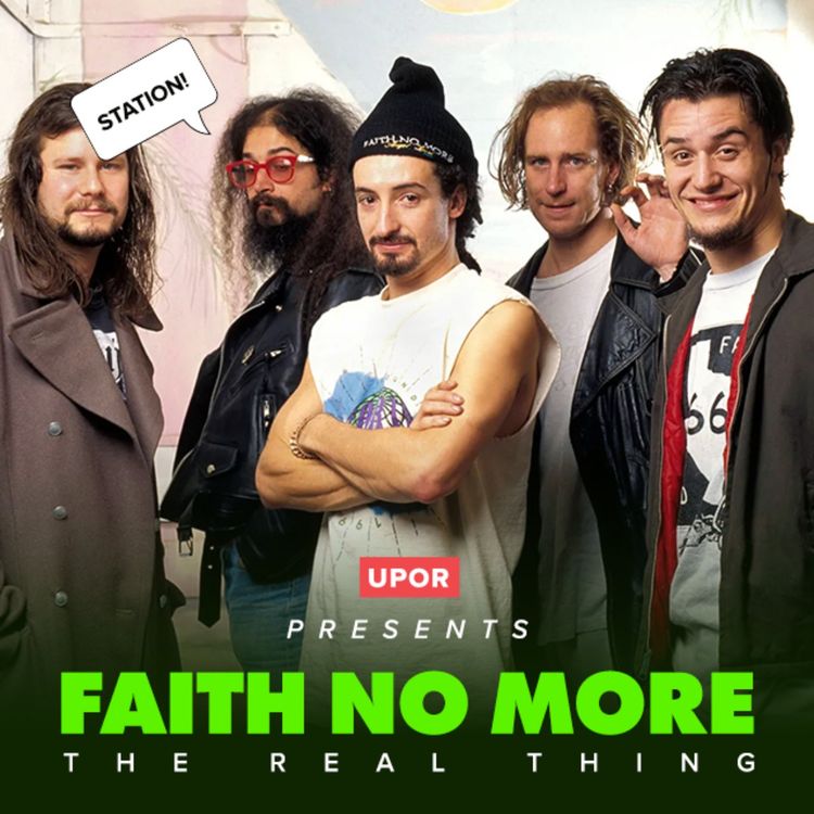 cover art for Underplayed or Overrated - S2E9 - Faith No More - The Real Thing