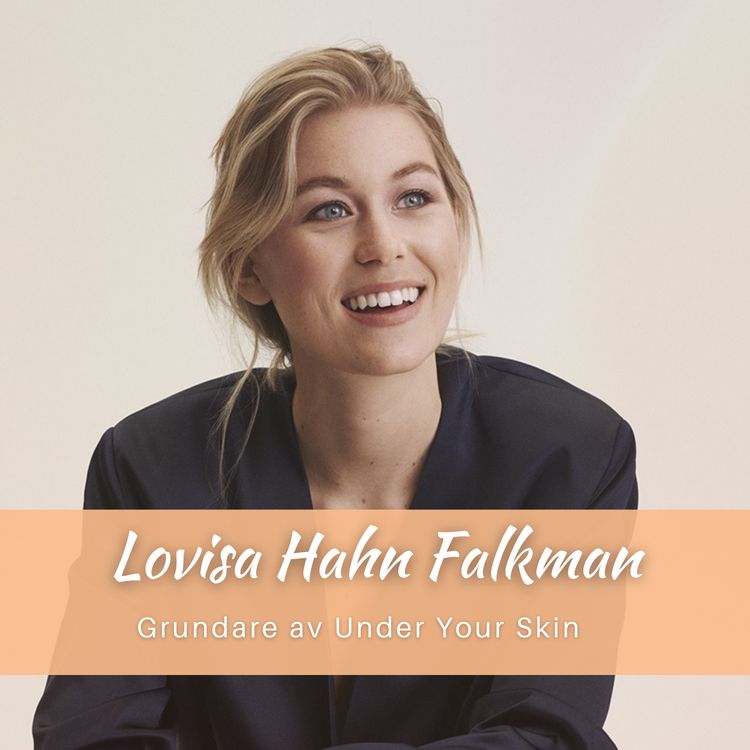 cover art for Lovisa Hahn Falkman: Hur Ayurveda helade hormonell obalans, att driva företag med sin mamma, att följa sin intuition & healingmetoden KAP