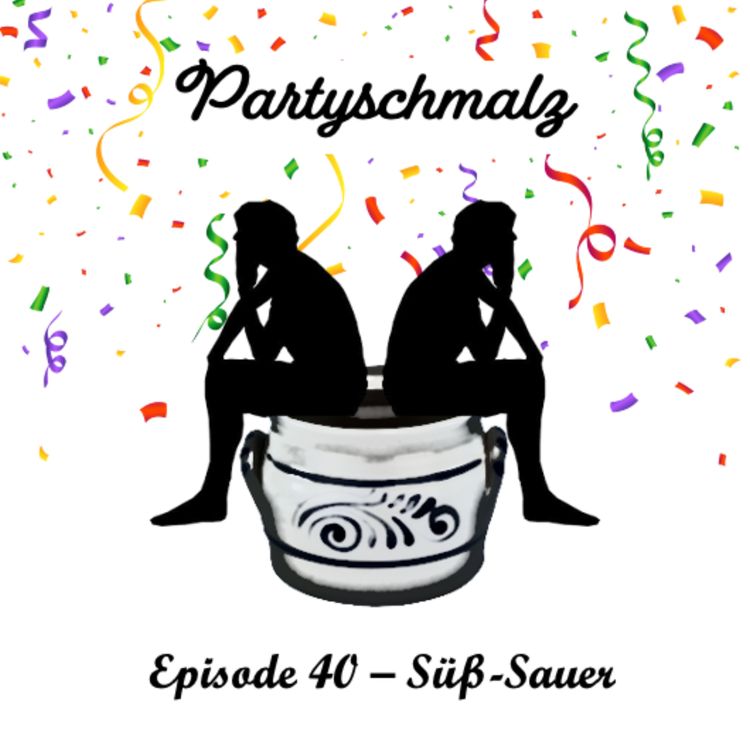 cover art for Episode 40 - Süß-Sauer