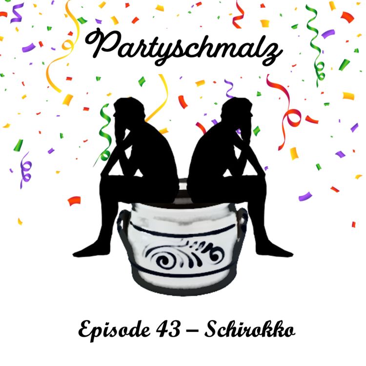 cover art for Episode 43 – Schirokko