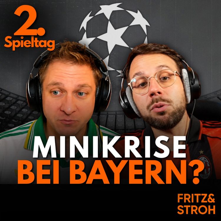 cover art for Mini-Krise beim FC Bayern? | 2. Spieltag | Champions League | Saison 2026/2027 | Analyse