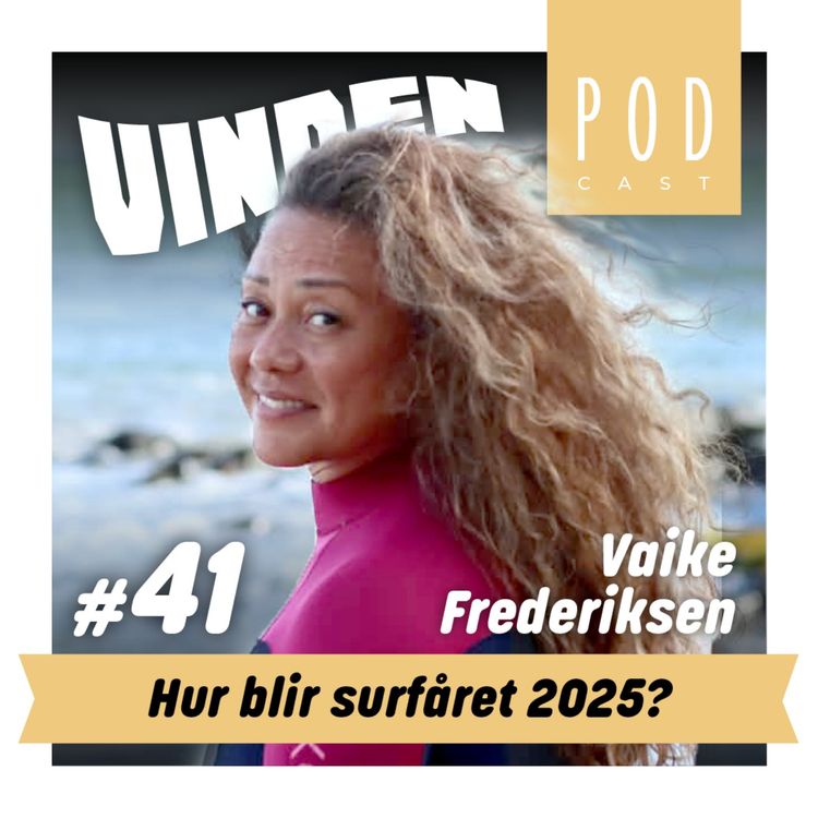 cover art for #41 - Hur blir surfåret 2025?