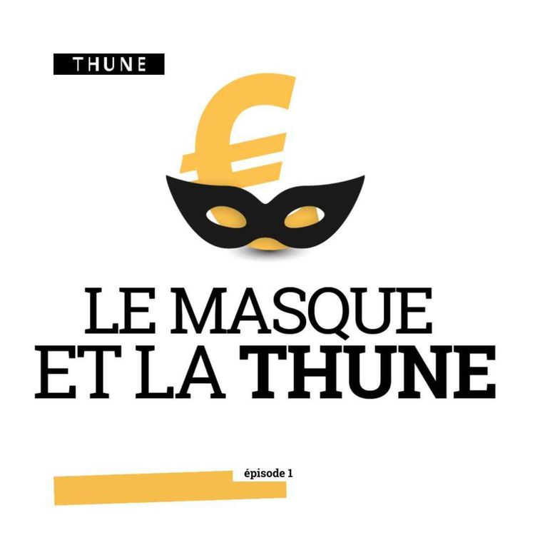 cover art for Le Masque et la Thune