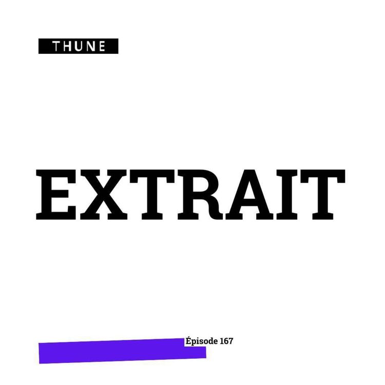 cover art for EXTRAIT - épisode 167 // "On fait les comptes depuis que je vis en van"