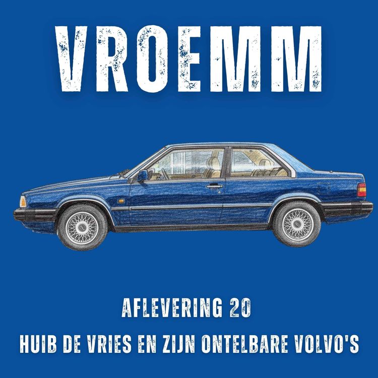 cover art for #20 – Van 142 Deluxe tot Bertone-prototype: leven met Volvo en snelle Golfjes. Te gast: Huib de Vries