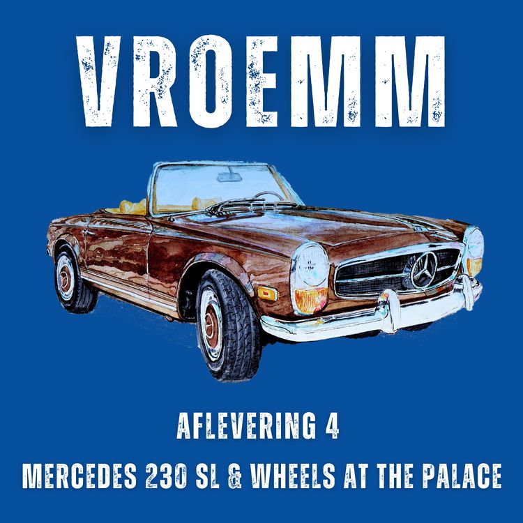 cover art for #4 – Mercedes 230 SL, Wheels At The Palace, Mercedes G door de jaren heen, rij-impressie met de grappige Teilhol Tangara & meer. Te gast: Rogier Loosen