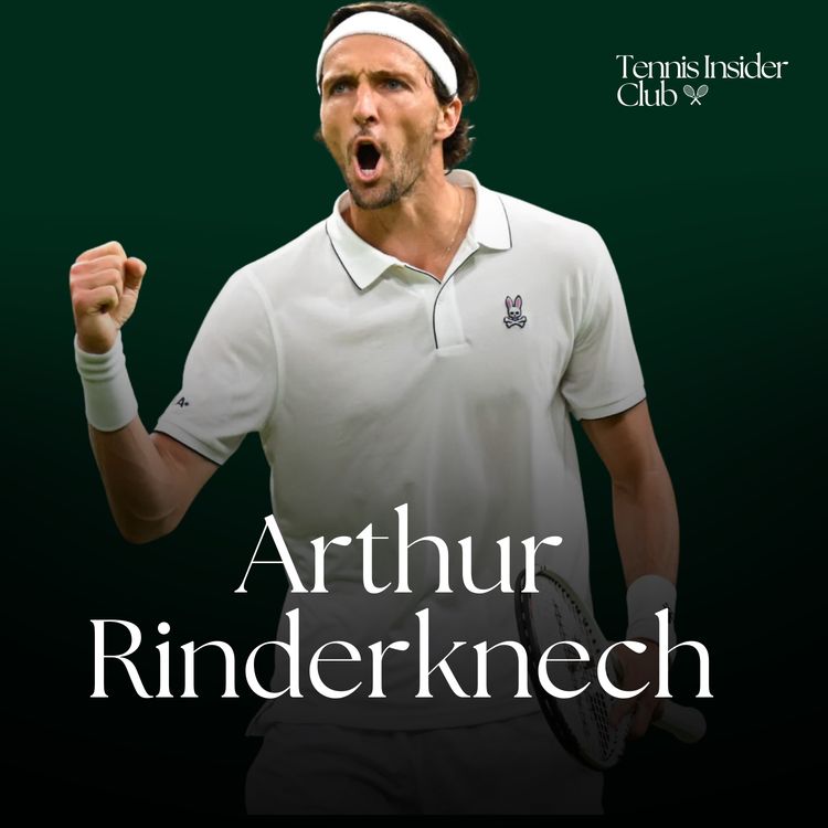 cover art for Arthur Rinderknech: He Went to College in America & Reached ATP Top 30 at 29