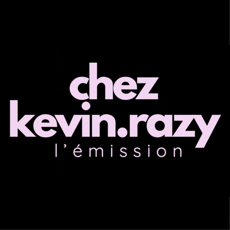 cover art for #64 CHEZ KEVIN RAZY : LES PATRIOTES EN MODE RAY CHARLES