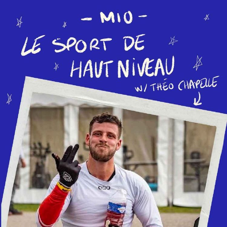 cover art for "Le sport de haut niveau", avec Théo Chapelle