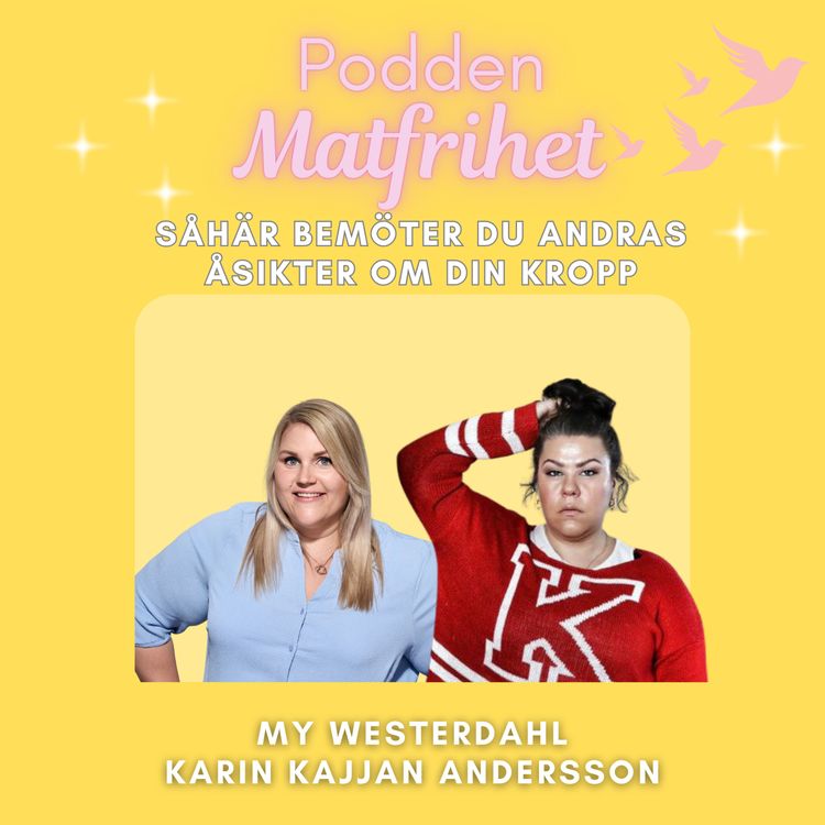 cover art for Såhär bemöter du andras åsikter om din kropp med Karin Kajjan