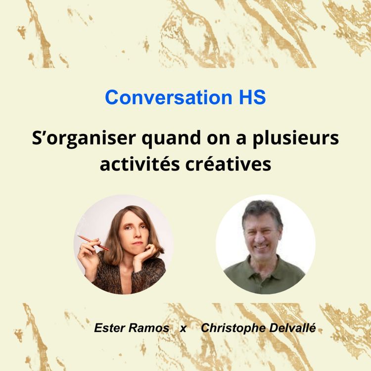 cover art for Comment s'organiser quand on a différentes activités créatives ?