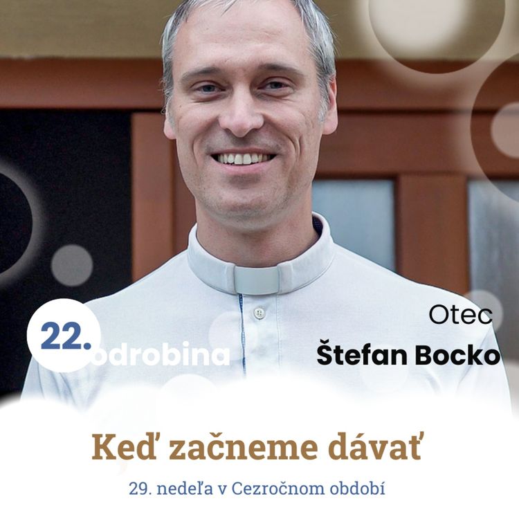 cover art for Odrobina 22 - Otec Štefan Bocko