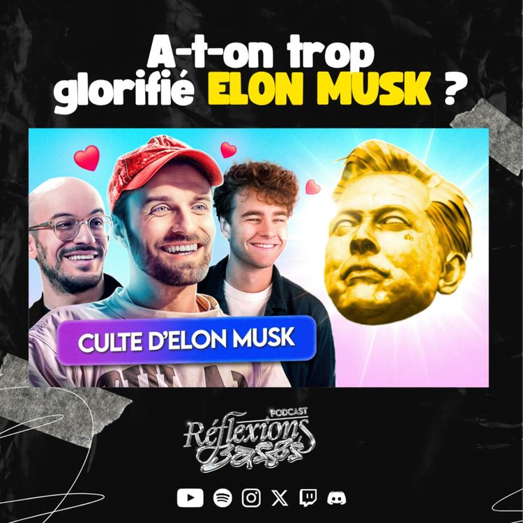 cover art for A-t-on trop glorifié Elon Musk ?