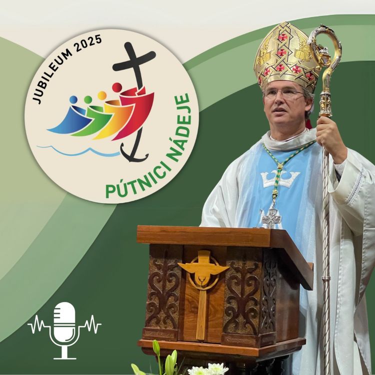 cover art for Homília Mons. Františka Trstenského počas otvorenia Jubilejného roka 2025 v Spišskej diecéze