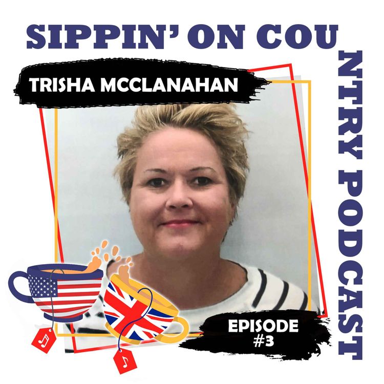 cover art for Trisha McClanahan Talks Reba, Managing Artists, & 30+ Years in the Music Industry | Ep. #3