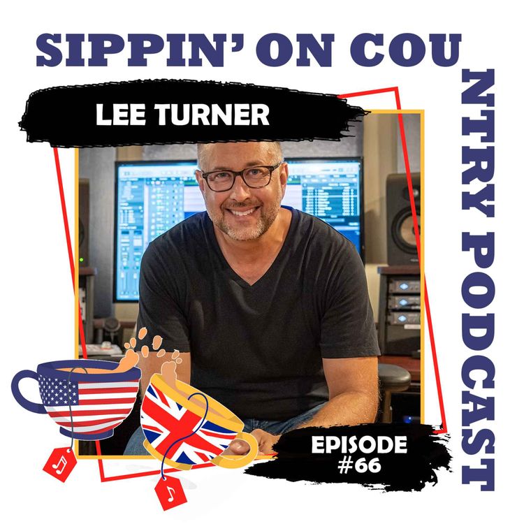 cover art for Lee Turner on Polka Roots, Playing with Country Legends & Life on the Keys | Sippin’ On Country Ep. 66