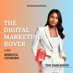 cover art for Digital Marketing Rover | Branding | Marketing | Positive Mindset Rewire