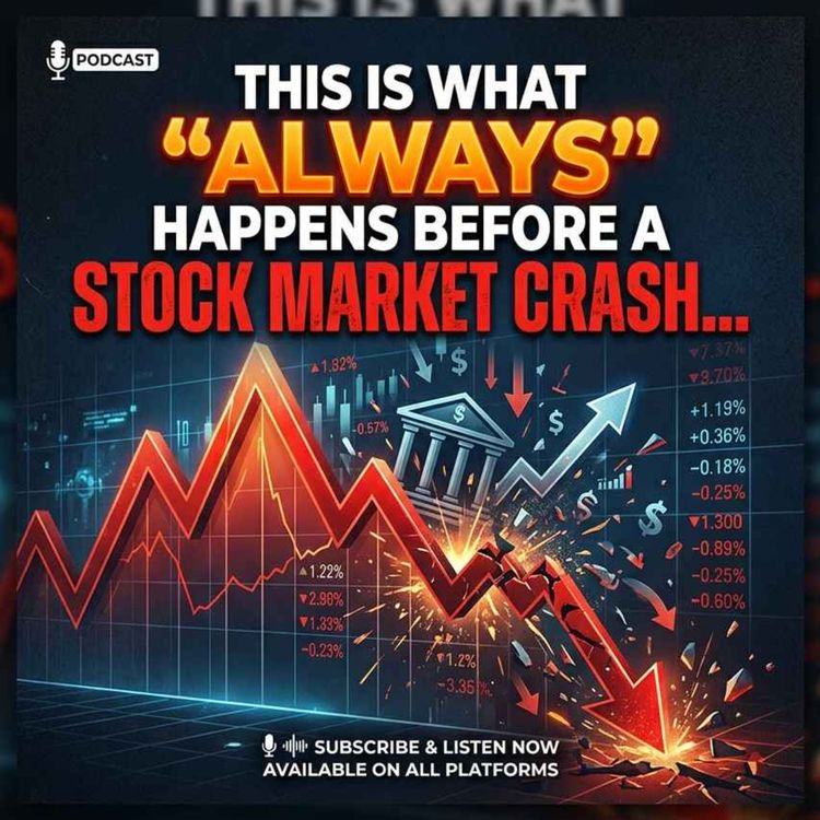 cover art for This Is What "ALWAYS" Happens Before A Stock Market Crash...