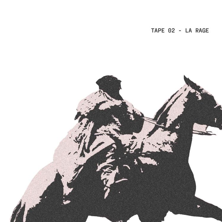 cover art for Tape 02 - La rage
