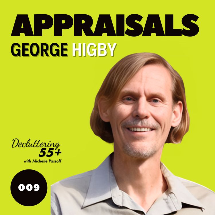 cover art for 009 Appraisals with George Higby