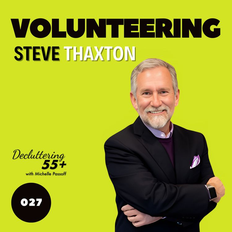 cover art for Volunteering with Steve Thaxton