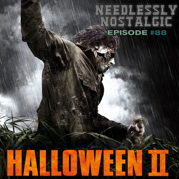 Rob Zombie's Halloween 2 - Needlessly Nostalgic | Acast