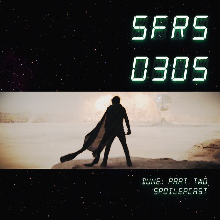 cover art for Dune: Part Two Spoilercast!