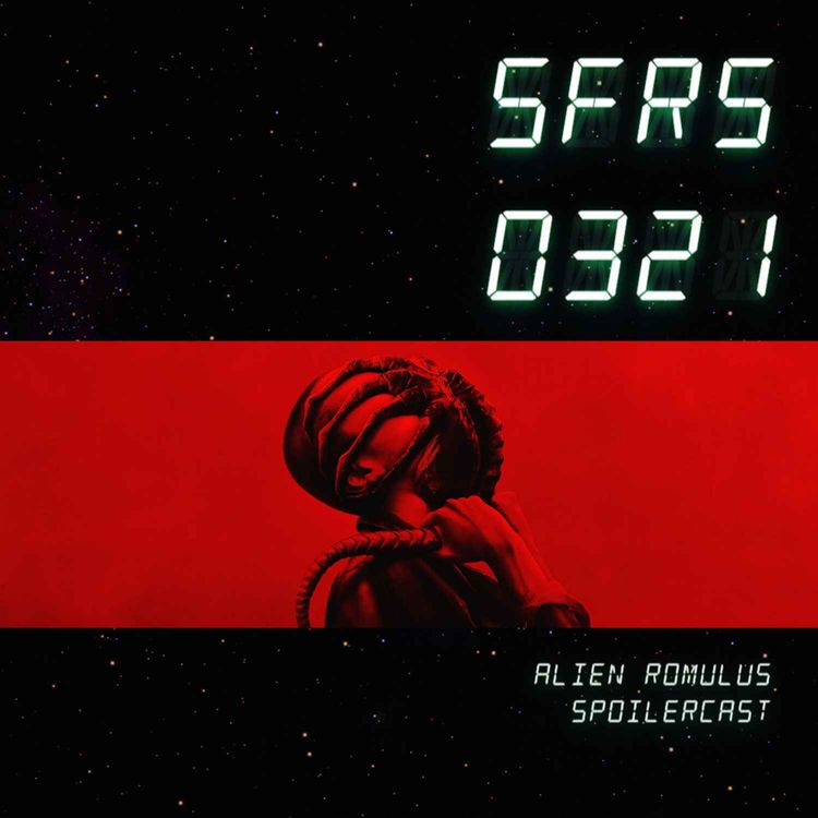 cover art for Alien Romulus Spoilercast!