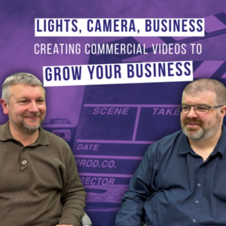 cover art for Creating Commercial Videos to Grow Your Business with Knew Productions