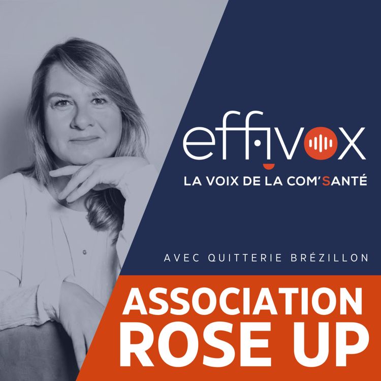 cover art for 9 - Octobre Rose avec Quitterie Brézillon (RoseUp)