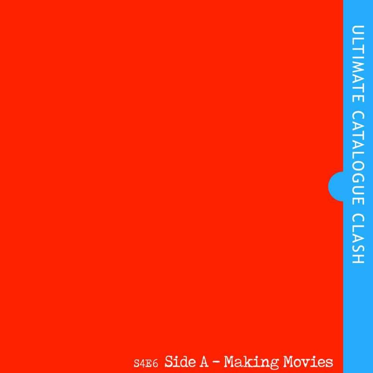 cover art for Making Movies - Side A