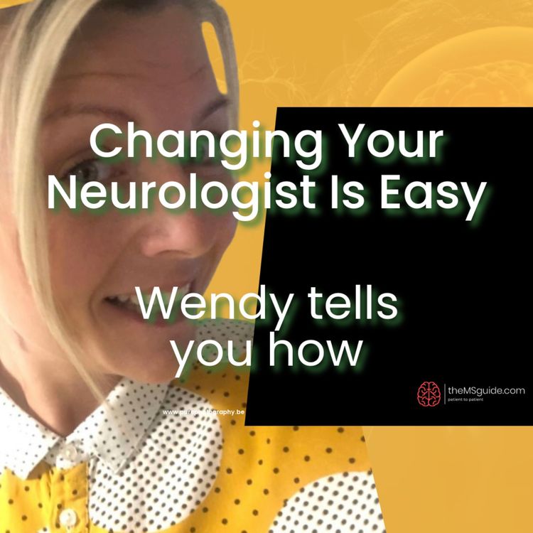 cover art for Changing your Neurologist is easier than you may think - your referral rights in the NHS - how to go about it