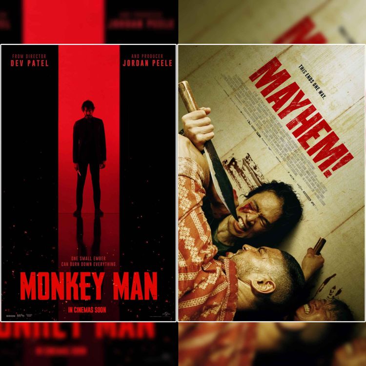 cover art for Monkey Man & Mayhem! - 2024 Catchup Episode Preview