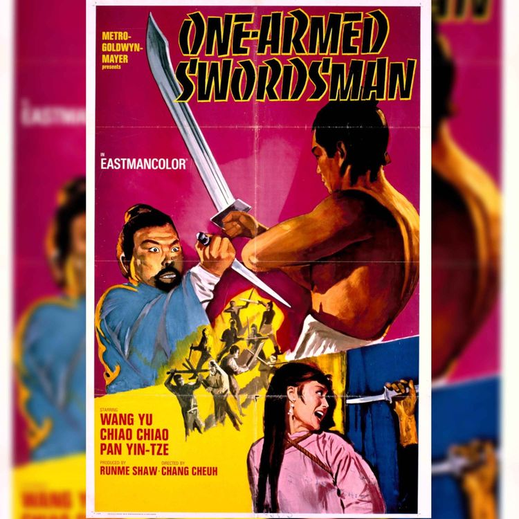 cover art for The One Armed Swordsman (1967) - Episode Preview