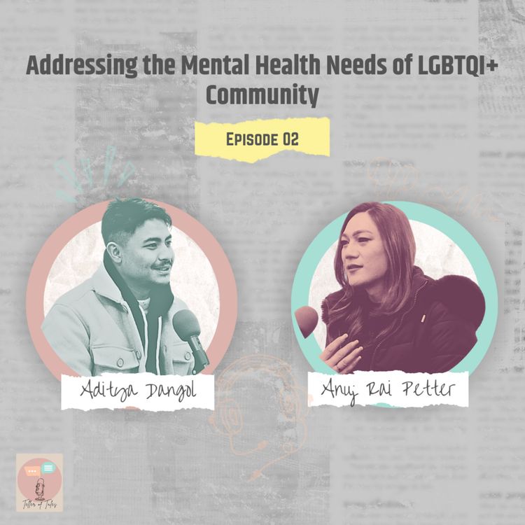 cover art for EP 02: Out of the Closet: Addressing the Mental Health Needs of LGBTQI+ Community