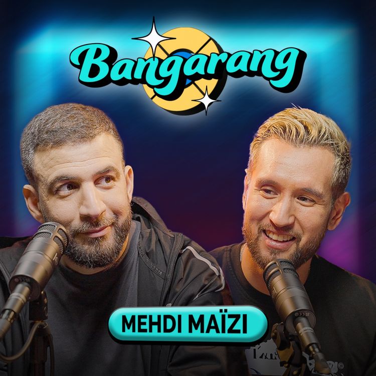 cover art for BANGARANG avec MEHDI MAÏZI