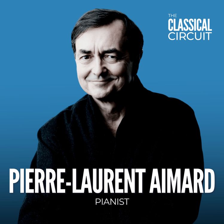 cover art for 14. Pierre-Laurent Aimard: what he learned from Ligeti, the expectations we have of performers, and why the piano world isn't his priority