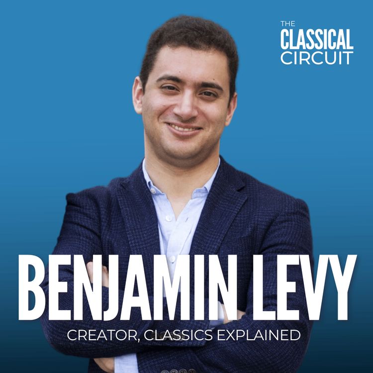 cover art for 28: Benjamin Levy: Classics Explained