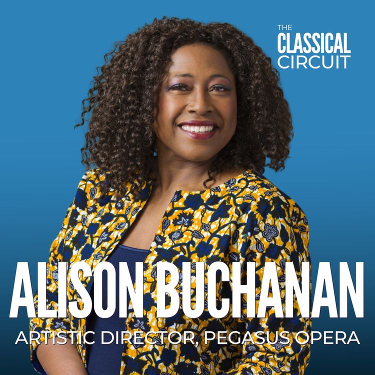 cover art for 39. Alison Buchanan on the importance of mentoring, making opera accessible, and how organisations should reflect the communities they serve