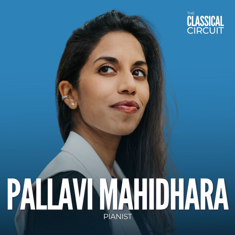 cover art for 46. Pallavi Mahidhara: The Conscious Artist X The Classical Circuit