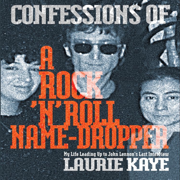 cover art for Laurie Kaye - John Lennon's Last Interview