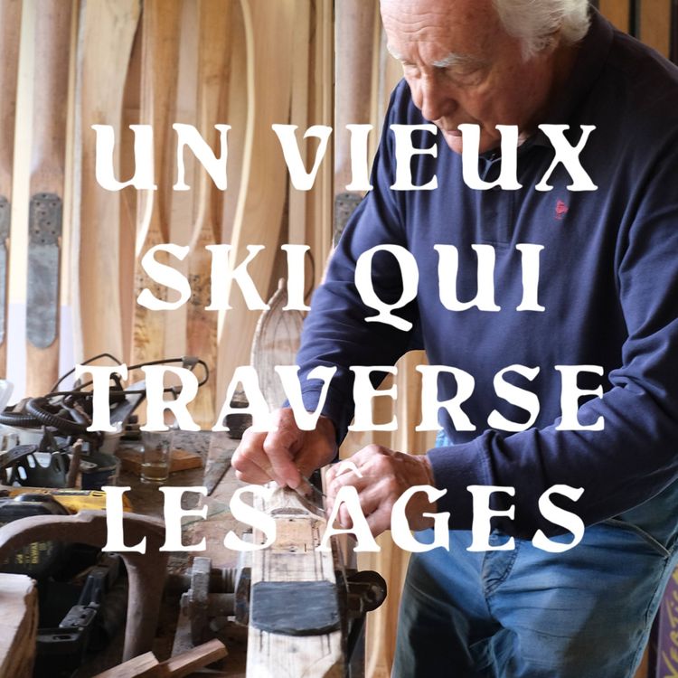 cover art for Un vieux ski qui traverse les âges